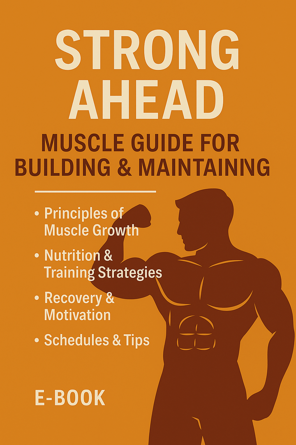 Strong Ahead Muscle guide for building & Maintaining